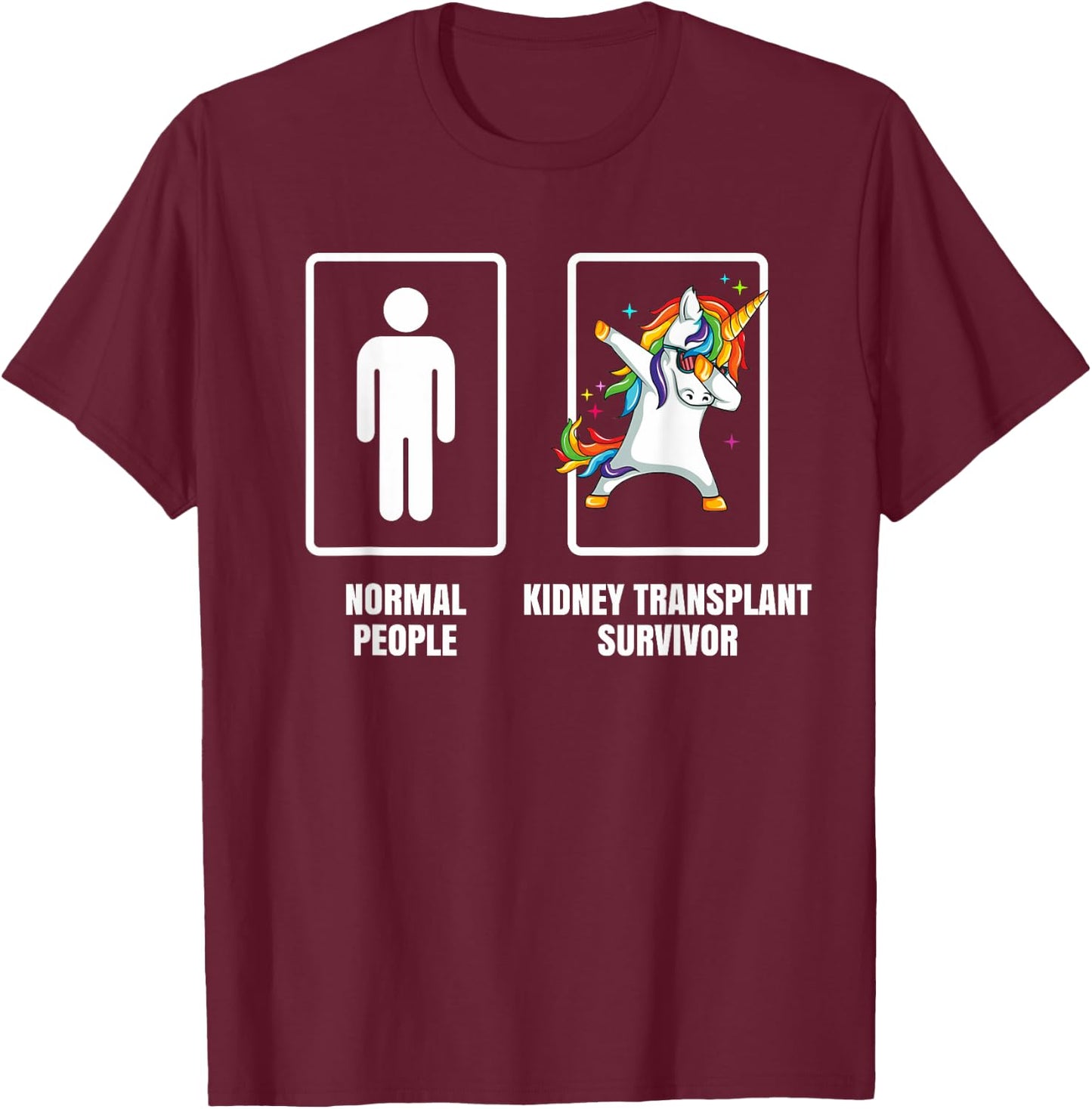 Dabbing Unicorn Kidney Transplant Survivor Organ Recipient T-Shirt - T-Shirt | Maroon