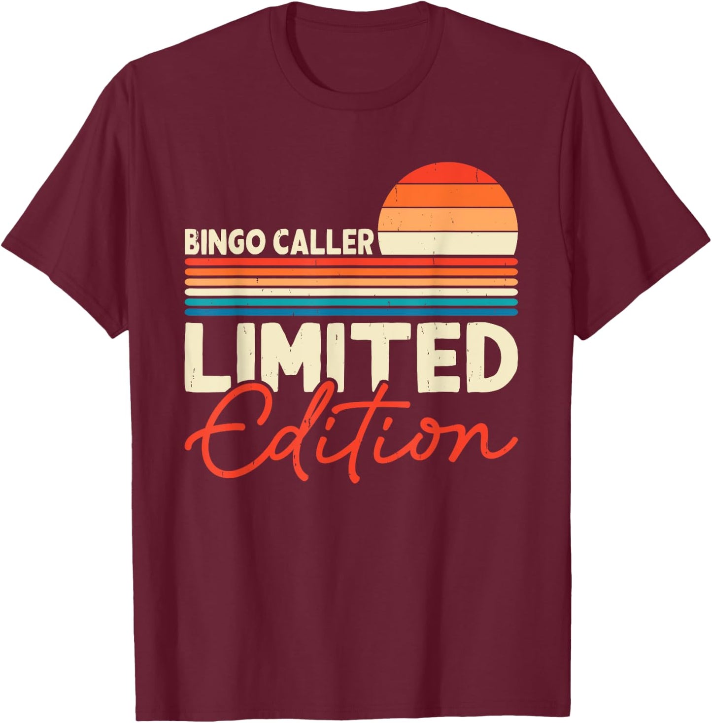 Bingo Caller Limited Edition - Winner Bingo Caller Lottery T-Shirt - T-Shirt | Maroon