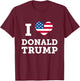 I Heart Donald Trump Love America Patriotic July 4th Women Kids Men T-Shirt - T-Shirt | Maroon