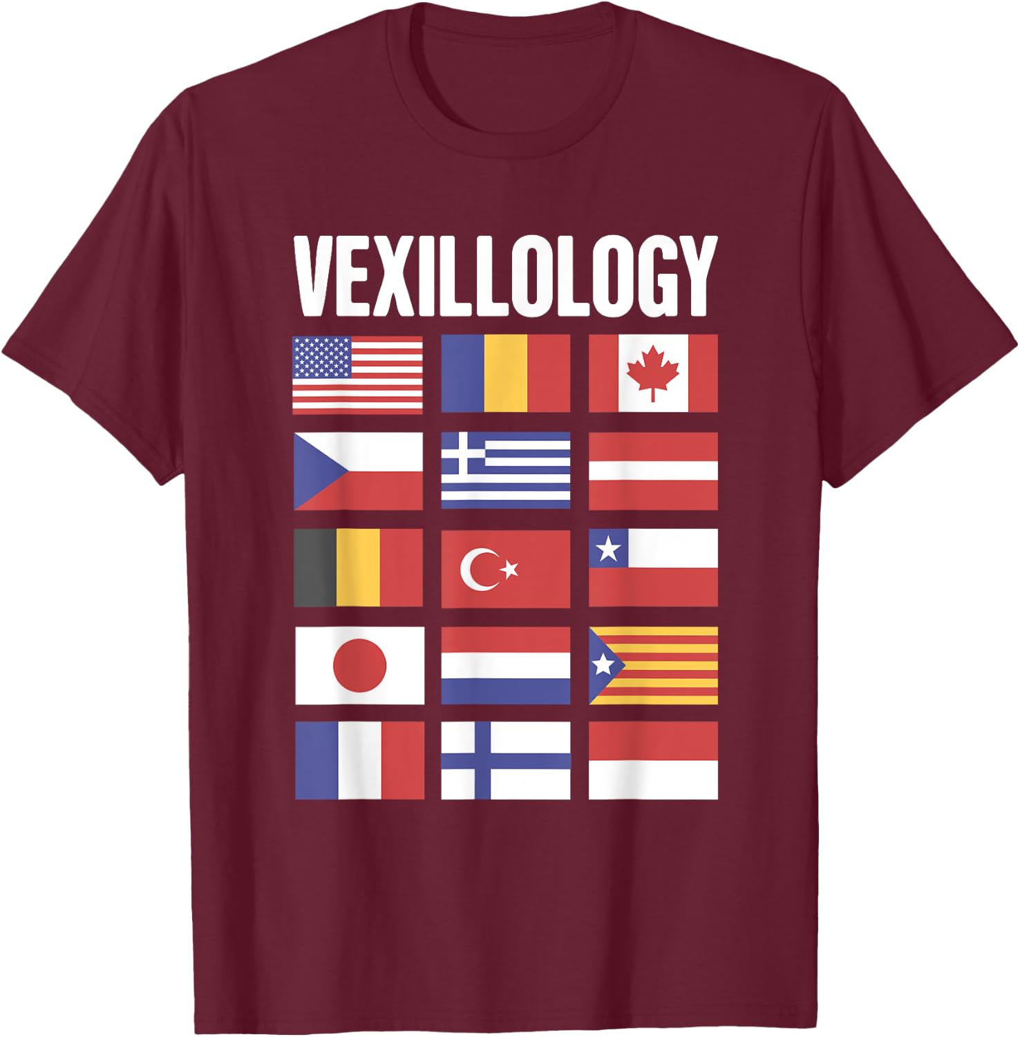 Vexillology T-Shirt - T-Shirt | Maroon