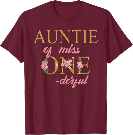 Auntie of Miss Onederful 1st Birthday First One-Derful T-Shirt - T-Shirt | Maroon
