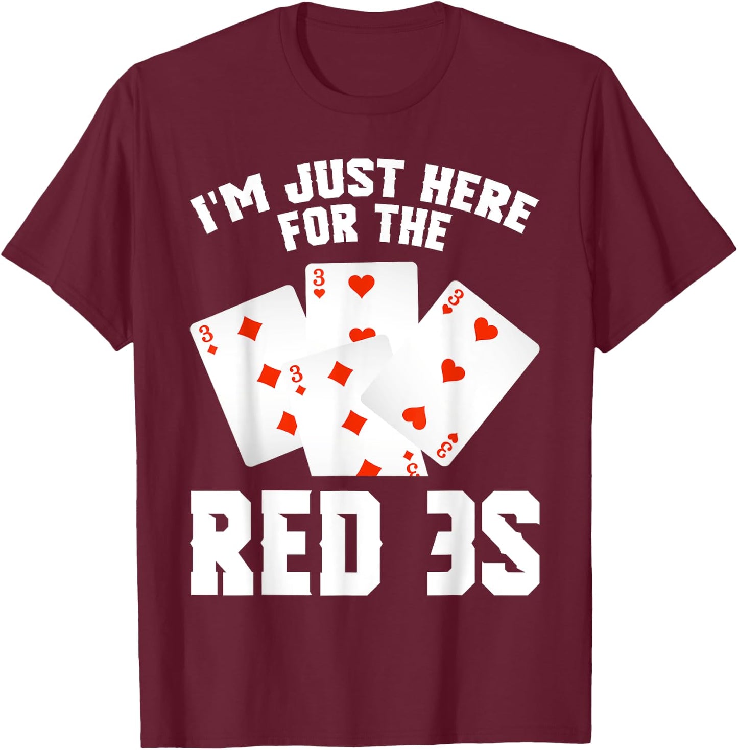 Canasta Red 3s Card Holder Score Playing Cards Team Canasta T-Shirt - T-Shirt | Maroon