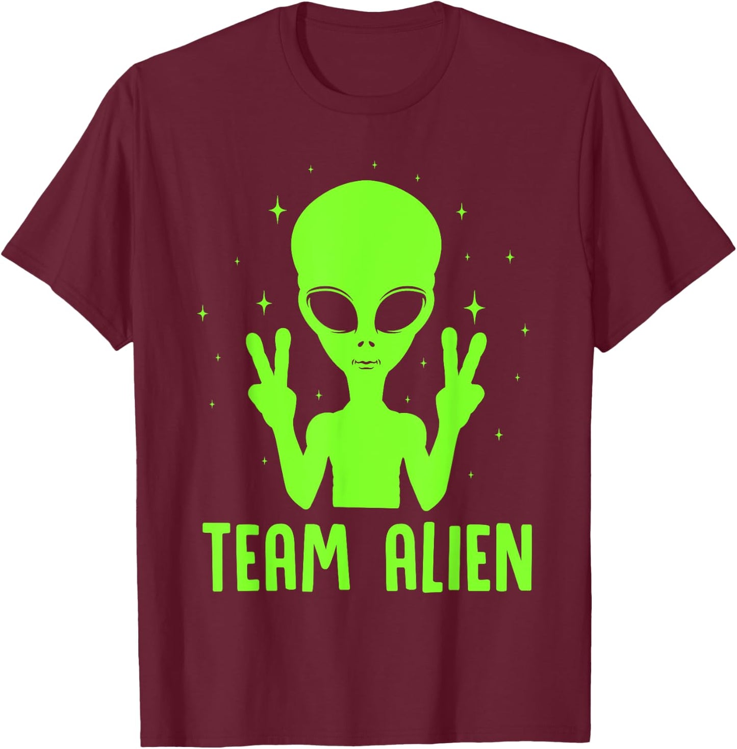 Alien Lover Funny UFO Abduction Team Alien Men Women Kids T-Shirt - T-Shirt | Maroon