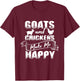 Goats Chickens Happy Funny Rancher Gift Humor Farmer Women T-Shirt - T-Shirt | Maroon