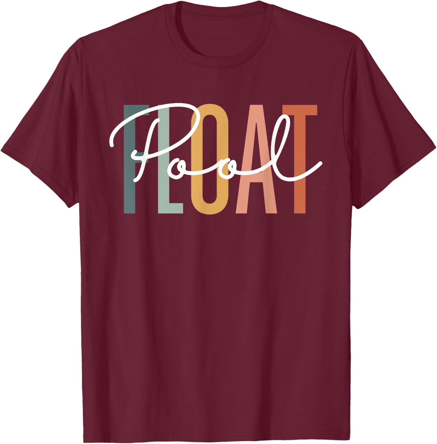 Float pool nurse Sweater, Nurse T-Shirt - T-Shirt | Maroon