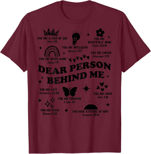 Dear Person Behind Me Bible Boho Christian Love Back Print T-Shirt - T-Shirt | Maroon