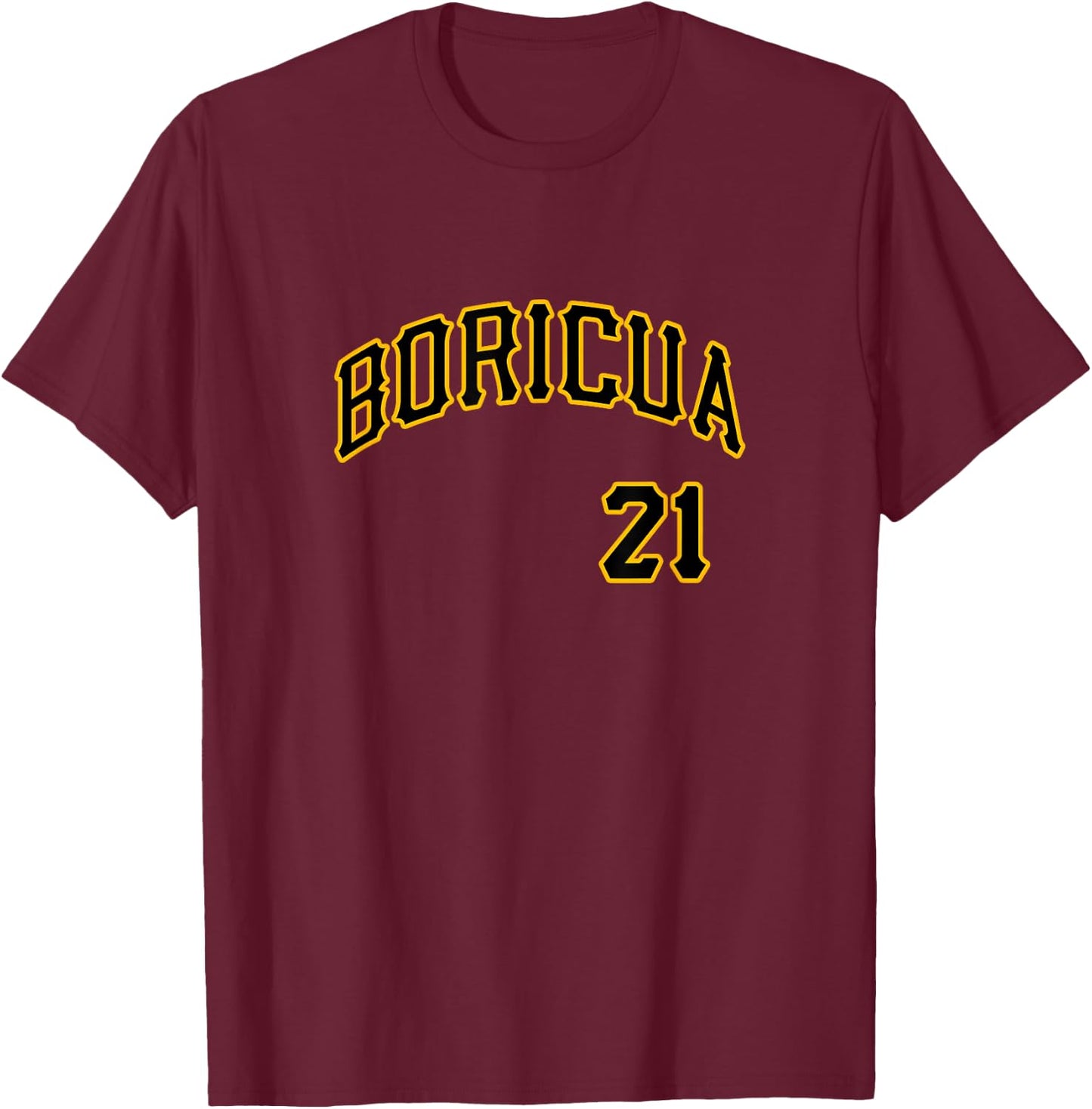 Boricua 21 Puerto Rico 21 Santurce Baseball Souvenir T-Shirt - T-Shirt | Maroon