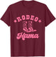 Rodeo Mama Western Mom Mommy First Birthday Mother Day T-Shirt - T-Shirt | Maroon