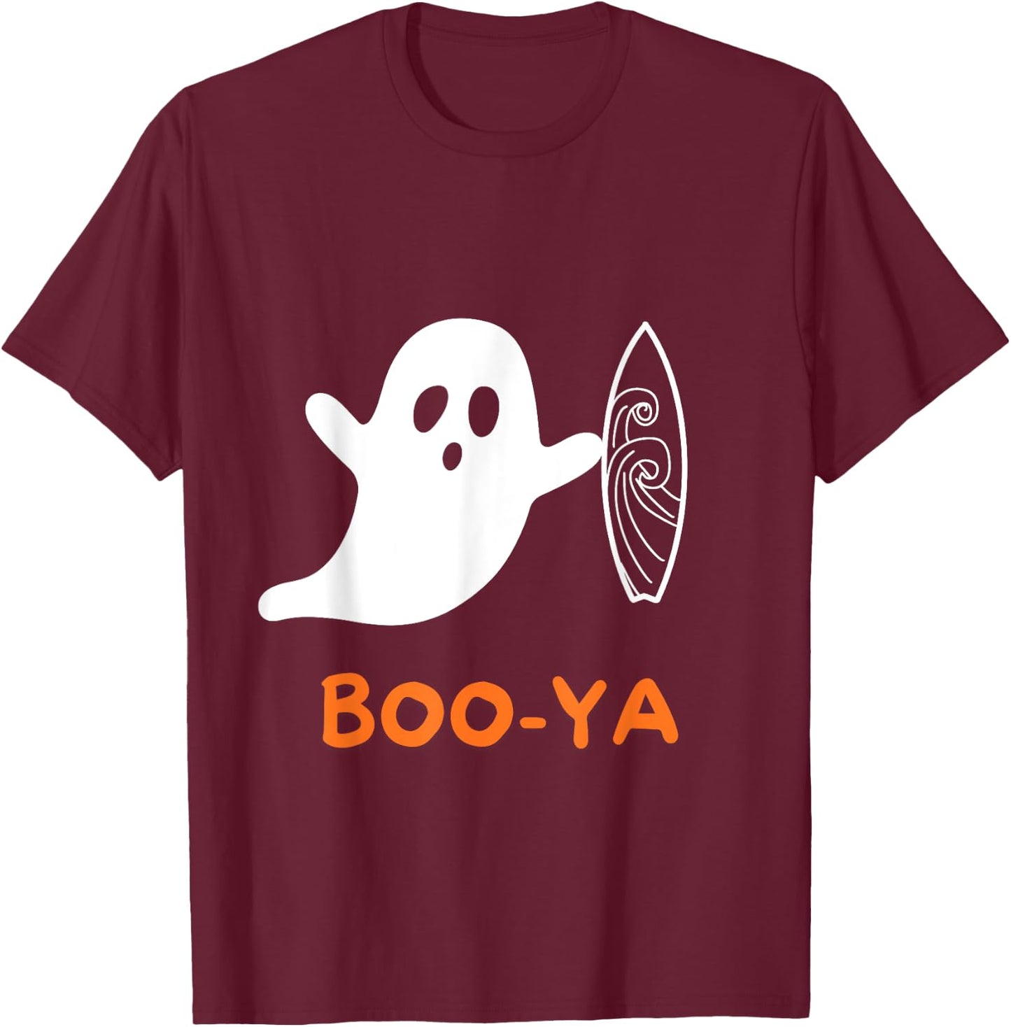 Funny Halloween Apparel Ghost Boo-ya T-Shirt - T-Shirt | Maroon