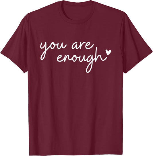 Dear Person Behind Me You are Enough Love Awareness 2 Sided T-Shirt - T-Shirt | Maroon