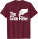 The Guitar Father - Guitar Player Guitarist Musician T-Shirt - T-Shirt | Maroon