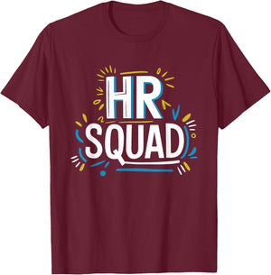 HR Squad for HR Team and Human Resources Team T-Shirt - T-Shirt | Maroon