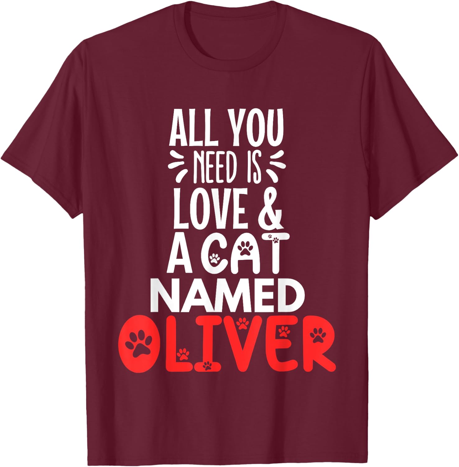Cat Name Oliver Design - All You Need is Love! Women Kids T-Shirt - T-Shirt | Maroon