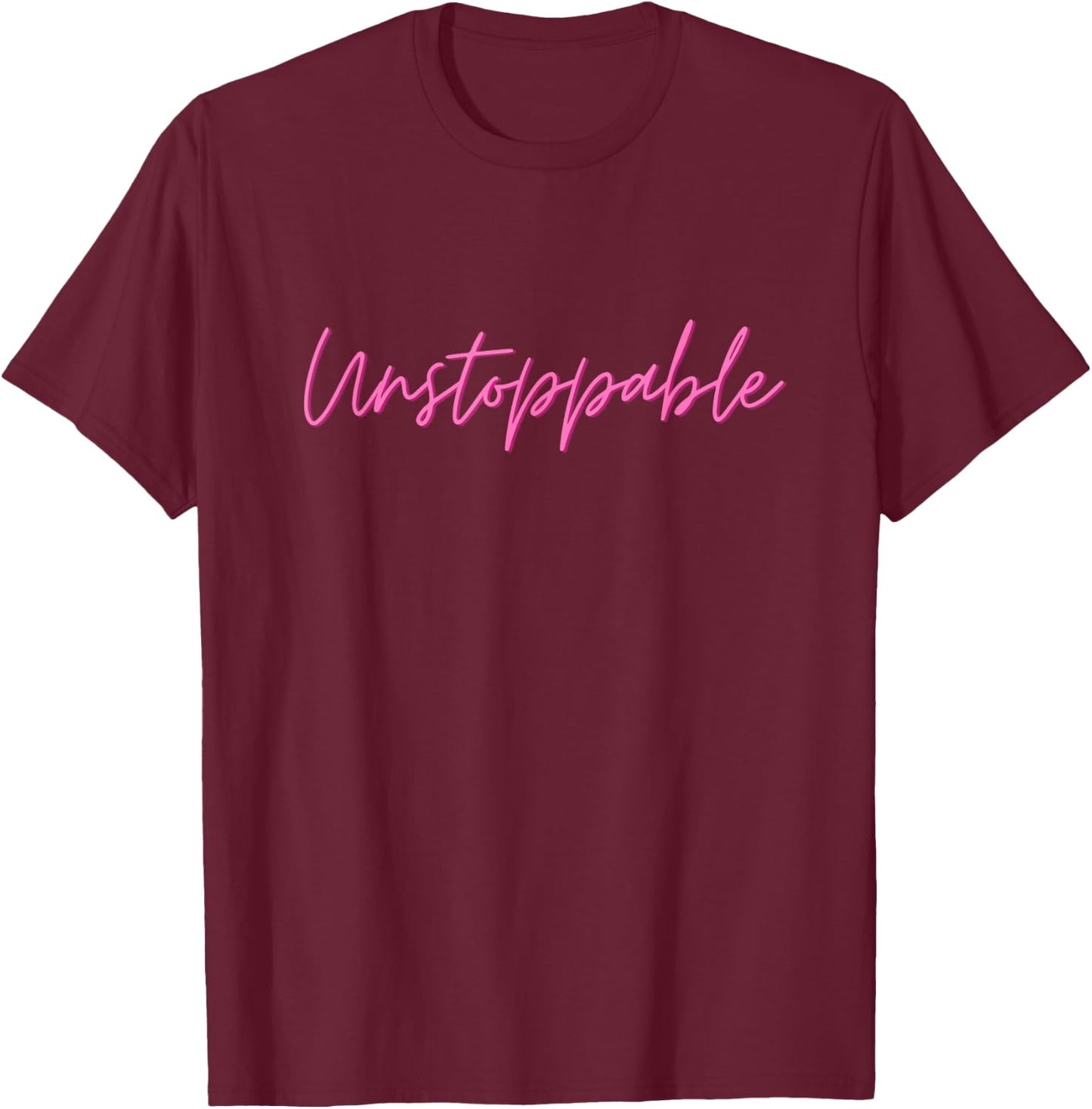 Unstoppable T-Shirt - T-Shirt | Maroon