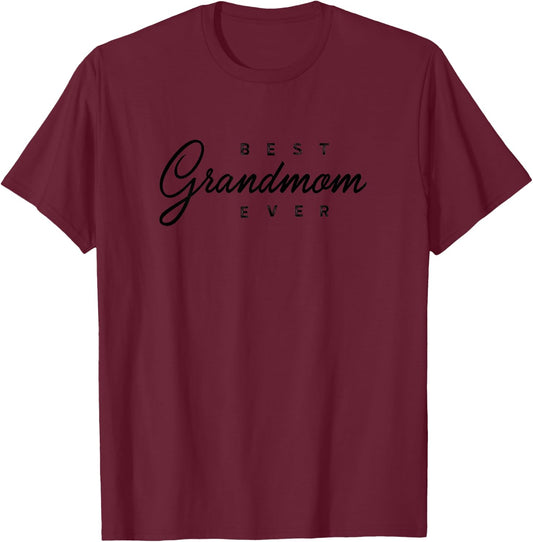Best Grandmom Ever Design T-Shirt - T-Shirt | Maroon