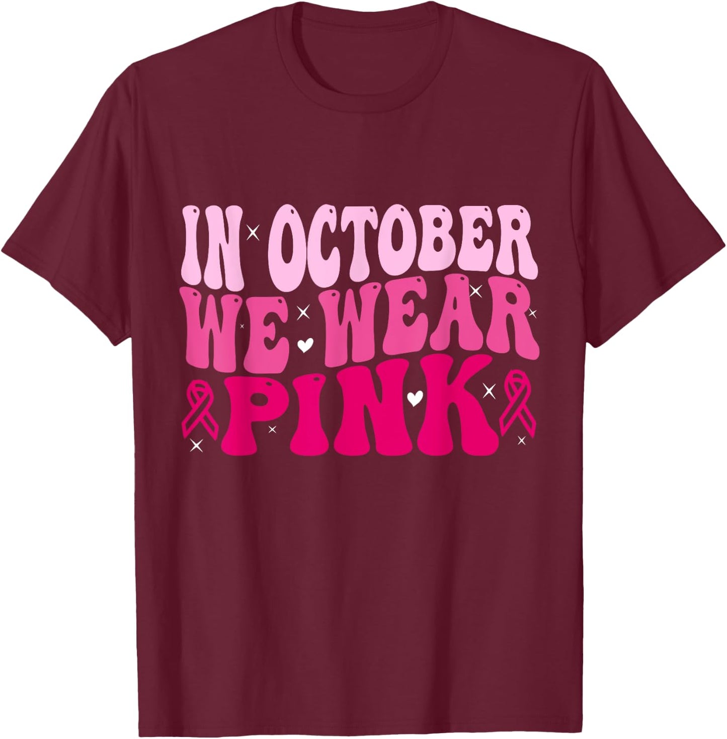 In October We Wear Pink Halloween Breast Cancer Awareness T-Shirt - T-Shirt | Maroon