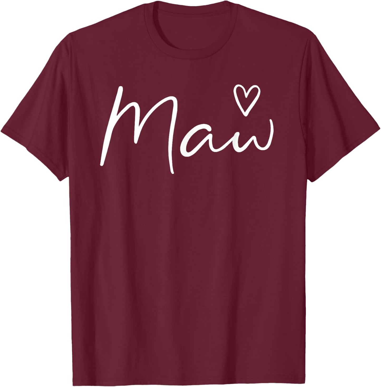 Maw Gifts Grandma Heart Mother's Day Maw T-Shirt - T-Shirt | Maroon