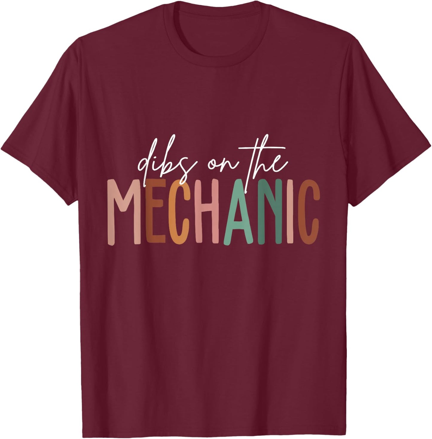 Vintage Dibs On The Mechanic Wife Girlfriend Husband T-Shirt - T-Shirt | Maroon