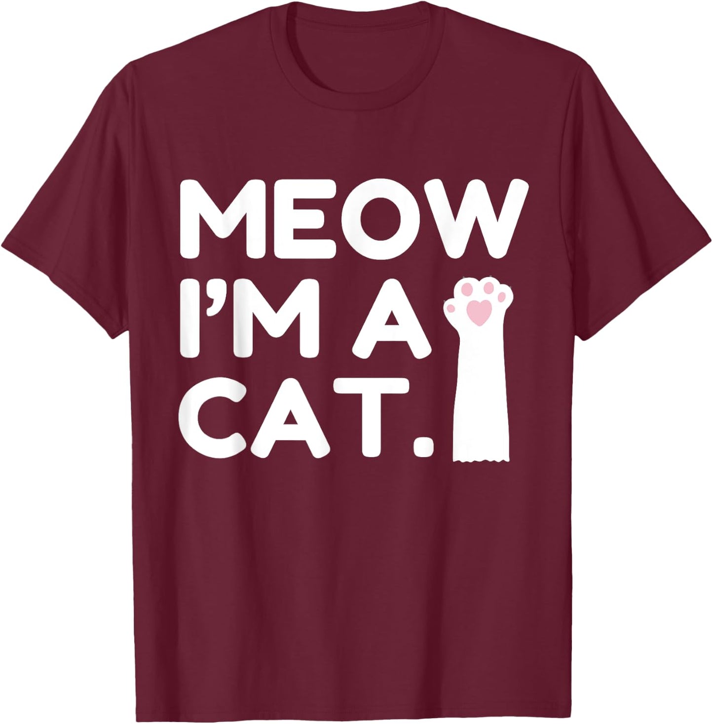 Meow I'm a cat funny lazy animal costume Women T-Shirt - T-Shirt | Maroon
