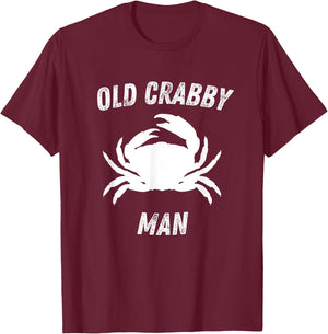 Old Crabby Man Grandpa Funny T-Shirt - T-Shirt | Maroon