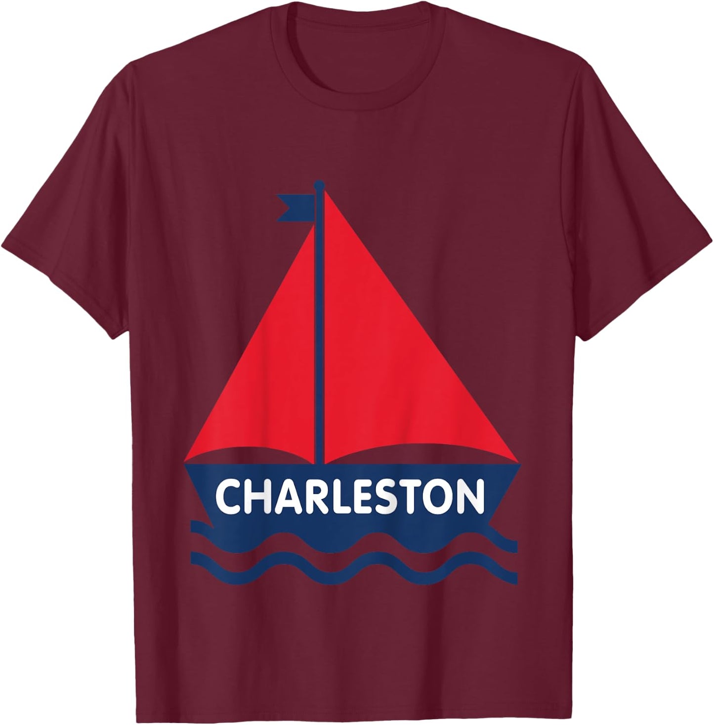 Charleston South Carolina Sailboat Boys Girls Toddlers T-Shirt - T-Shirt | Maroon