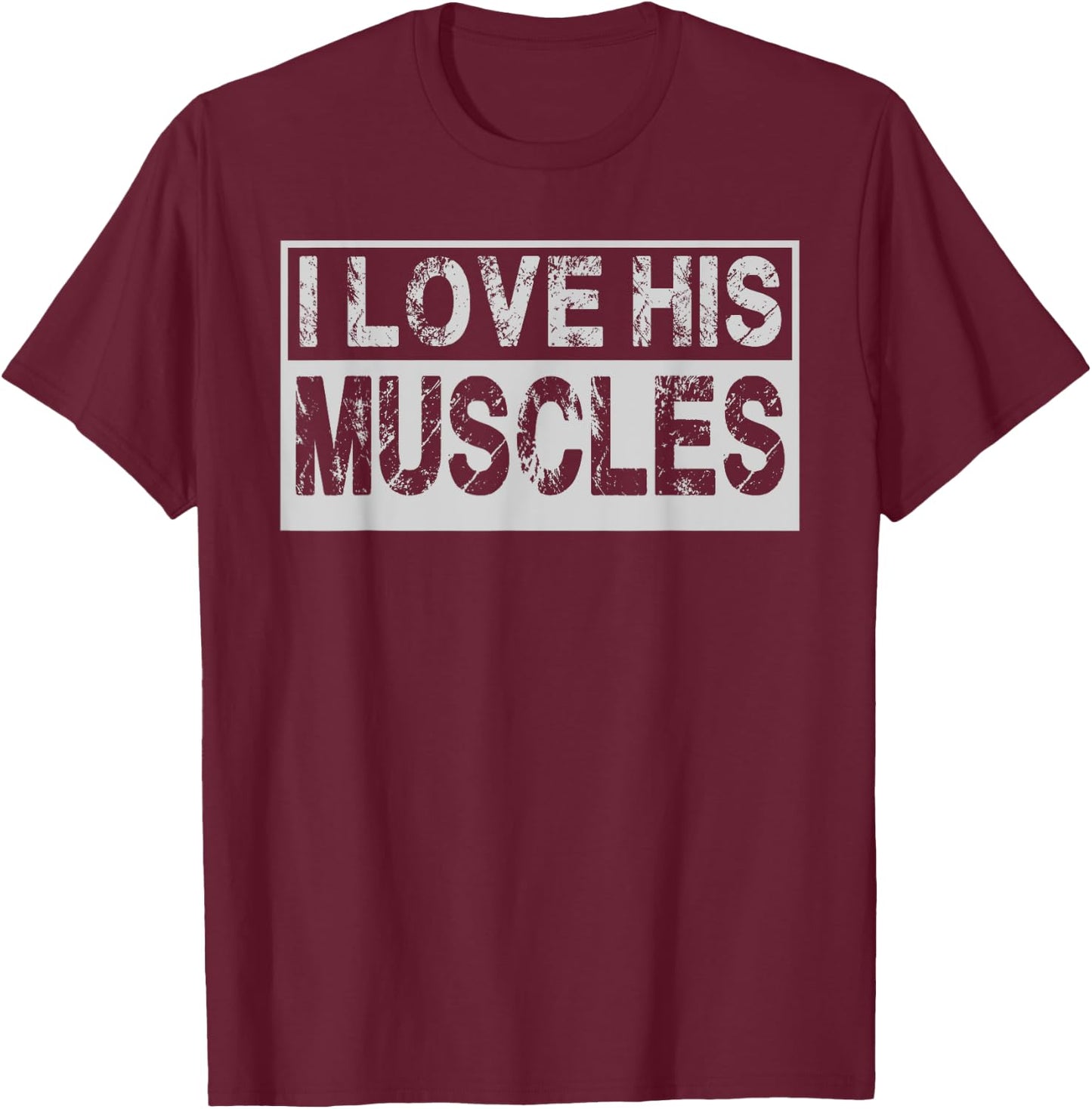 I Love Her Curves His Muscles Matching Gym Couples 2PCS T-Shirt - T-Shirt | Maroon