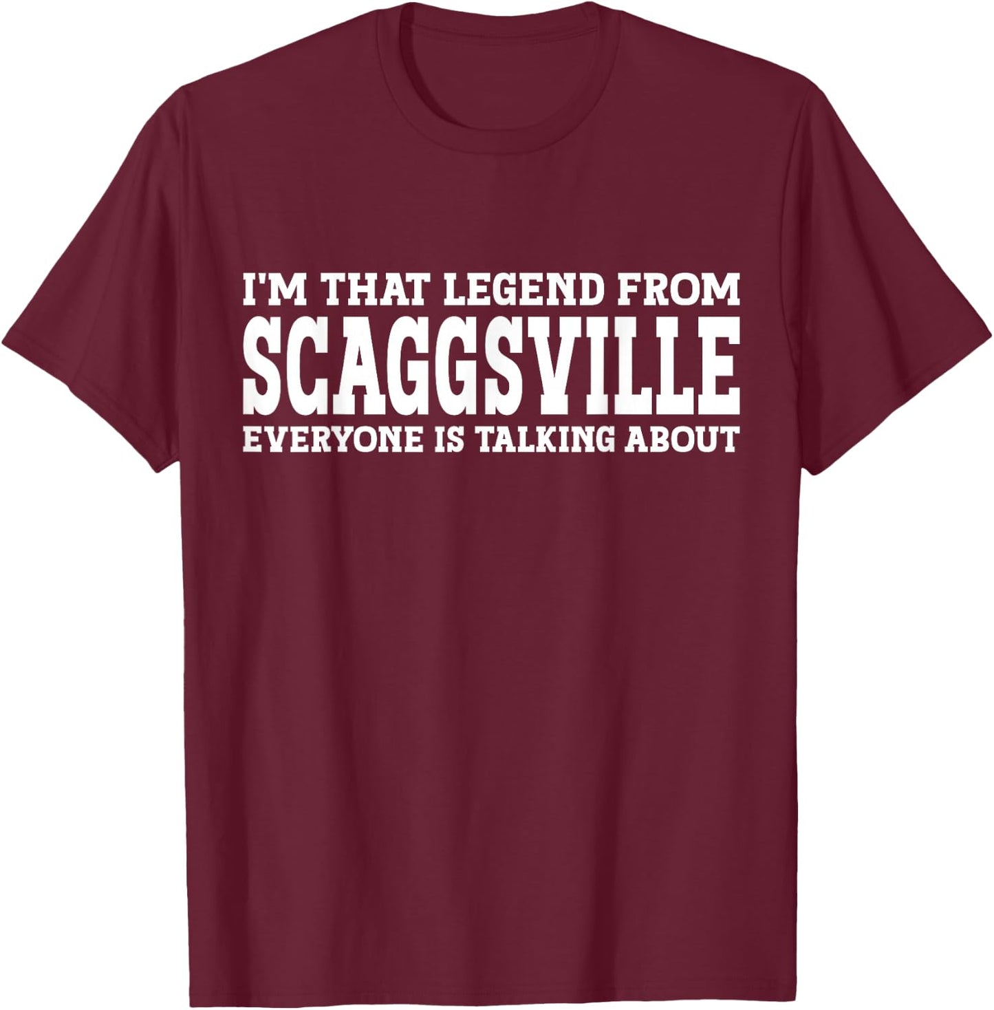 Scaggsville Hometown MD Maryland Home Roots City Scaggsville T-Shirt - T-Shirt | Maroon