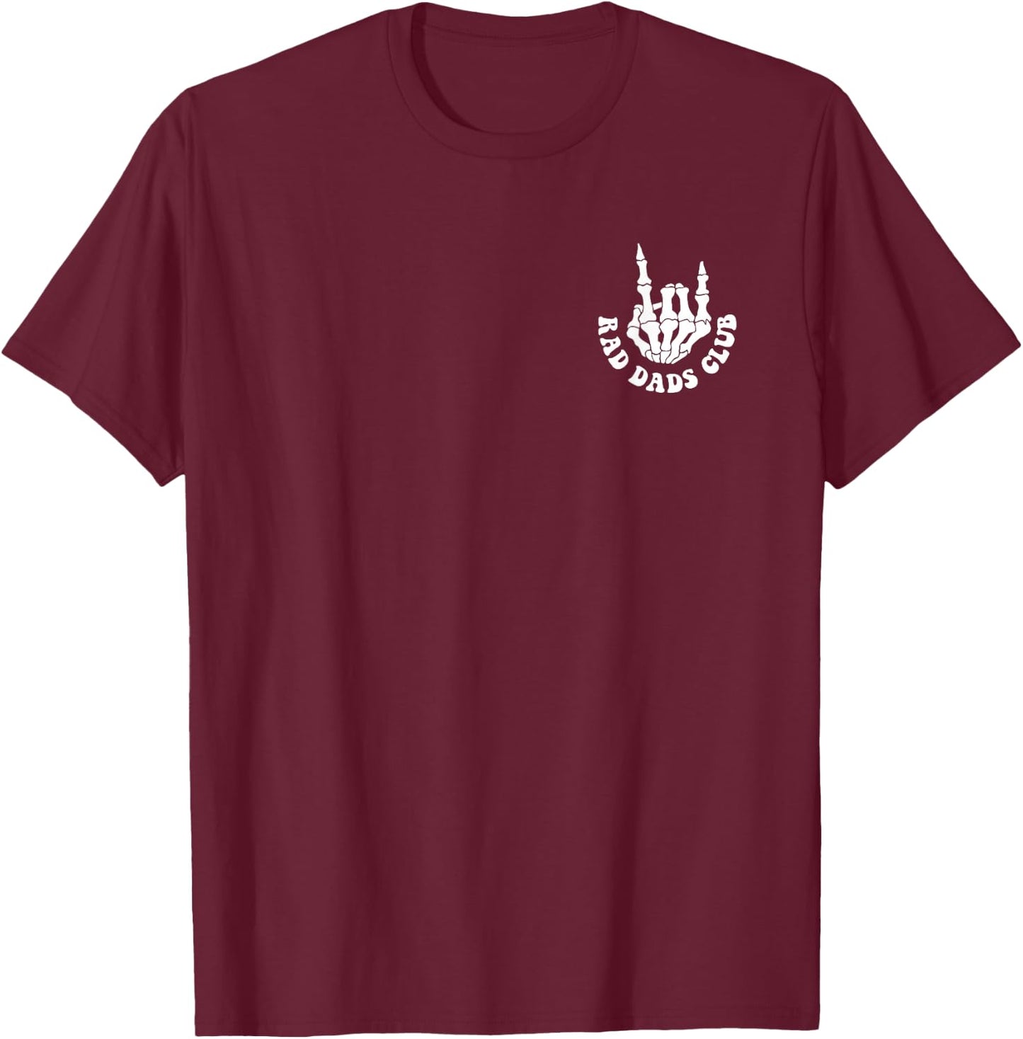Rad Dads Club Funny Fathers Day Cool Dads Club T-Shirt - T-Shirt | Maroon