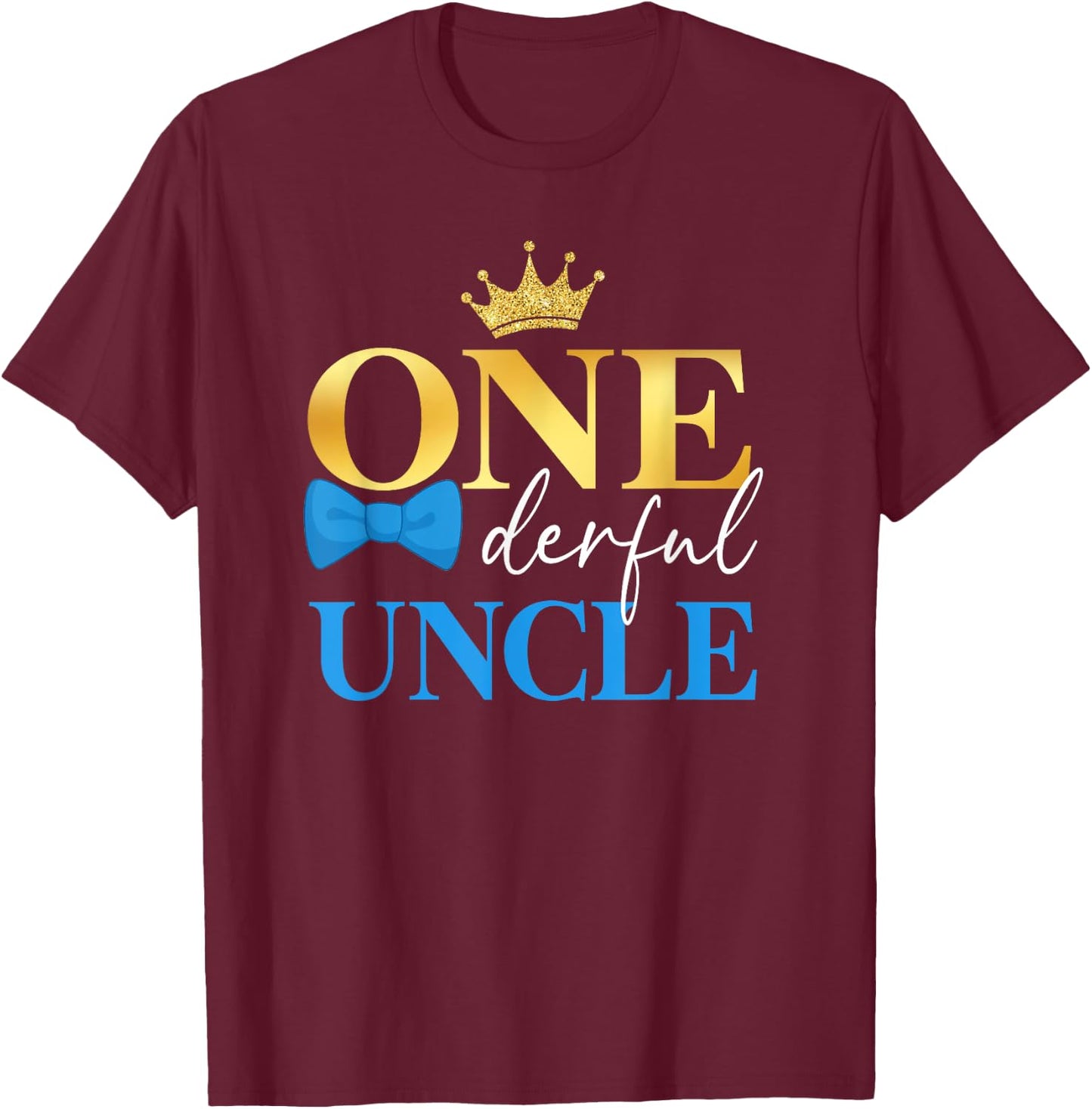 Uncle of Mr Onederful 1st Birthday First One-Derful Dad Papa T-Shirt - T-Shirt | Maroon