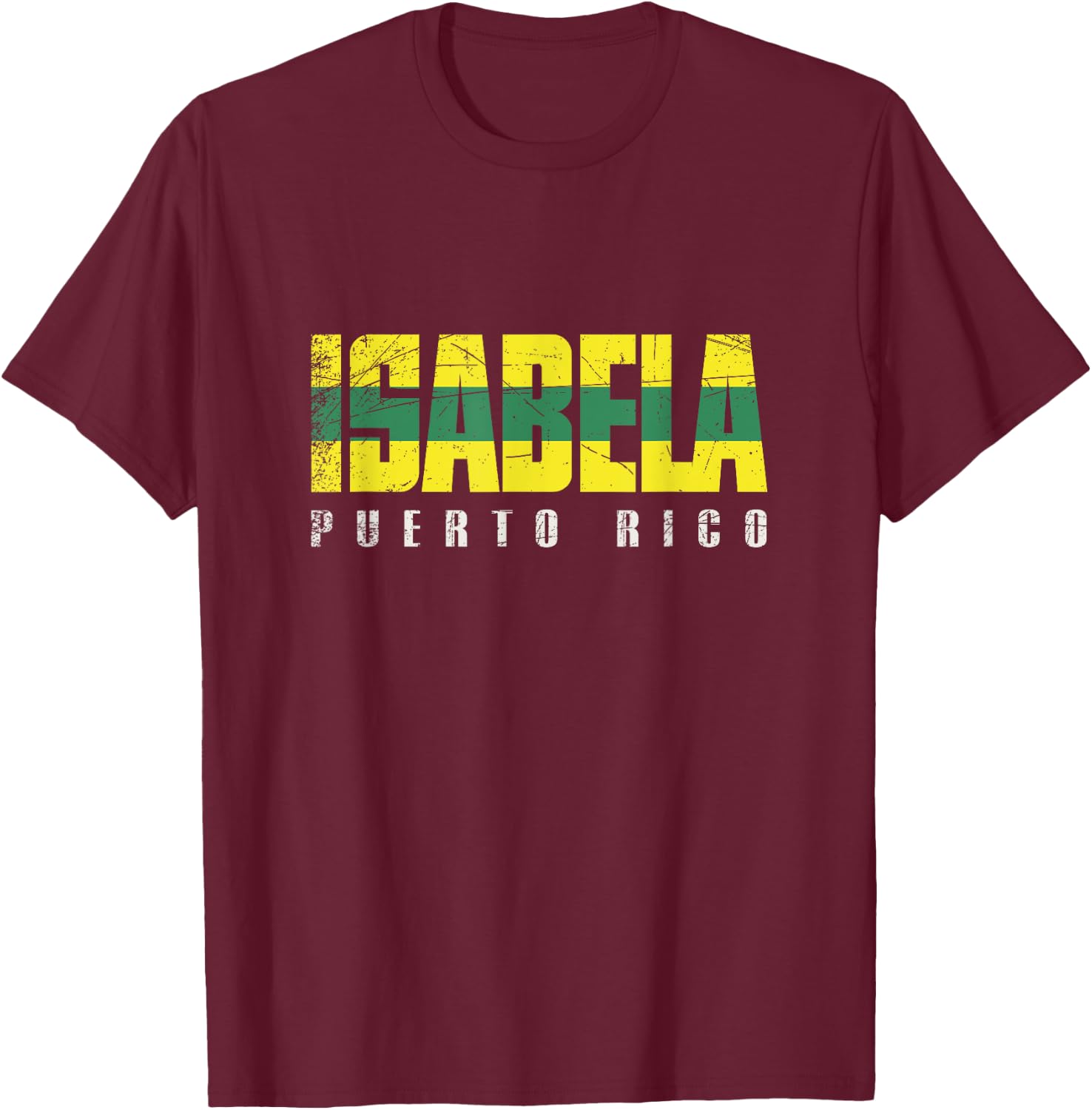 Isabela City in Puerto Rico, Isabela Flag T-Shirt - T-Shirt | Maroon