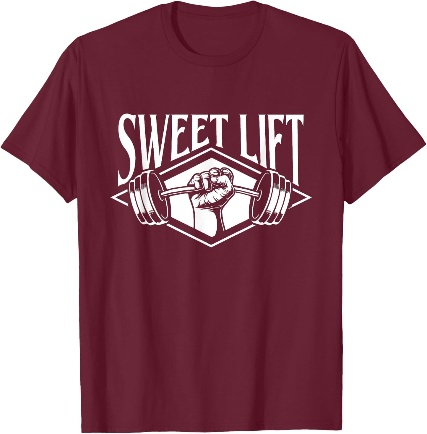 Funny Gym Shirts Sweet Lift - Workout Gym Weightlifting Bodybuilding , Small, Black T-Shirt - T-Shirt | Maroon