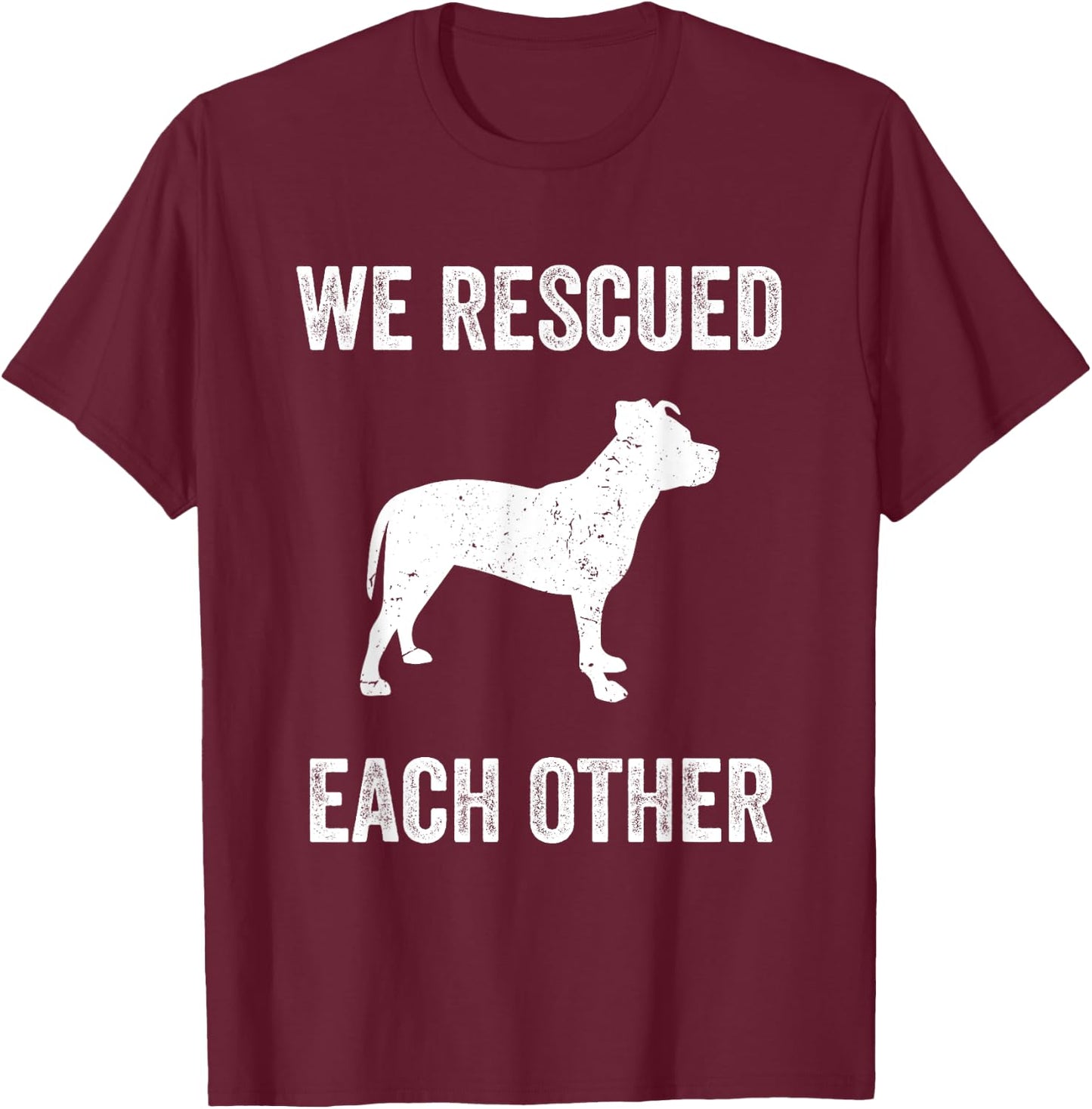 We Rescued Each Other Adopt Pitbull Dog Vintage Gift T-Shirt - T-Shirt | Maroon