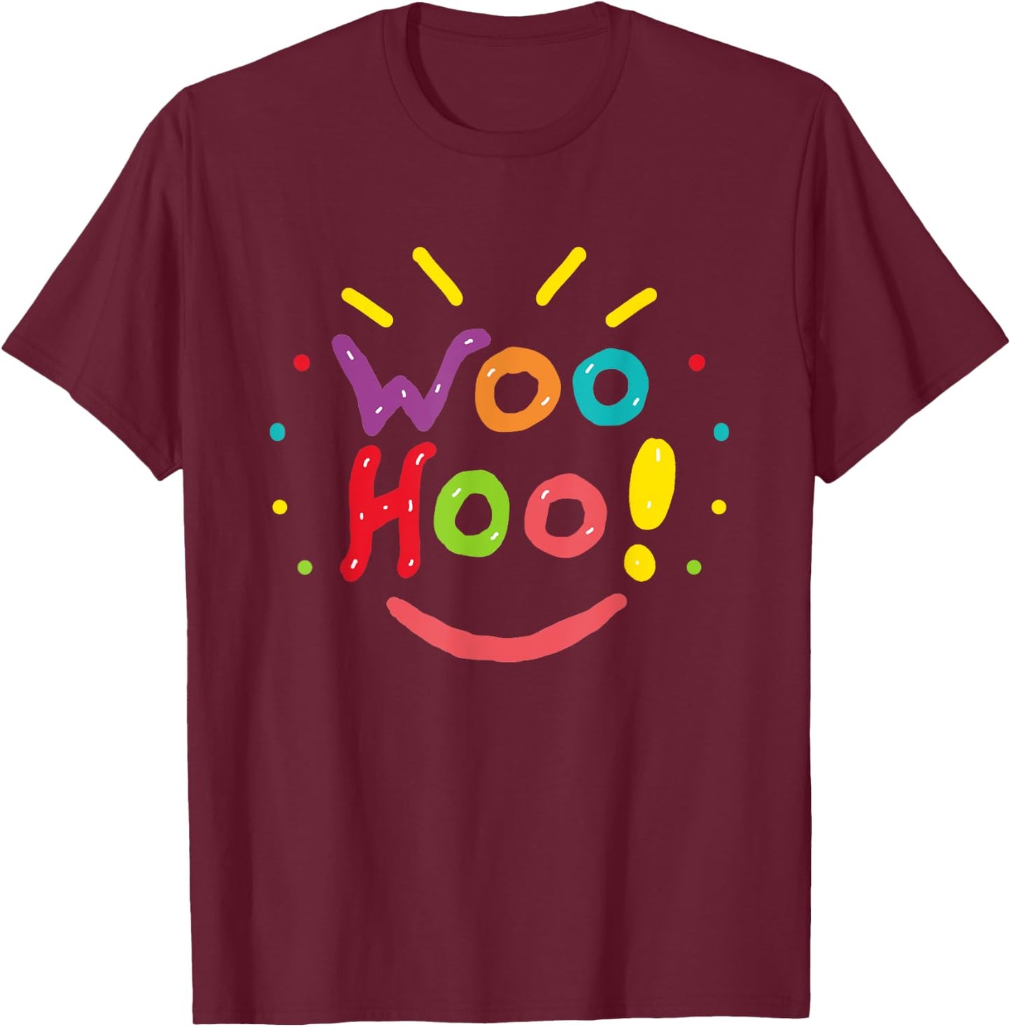 Woohoo! T-Shirt - T-Shirt | Maroon