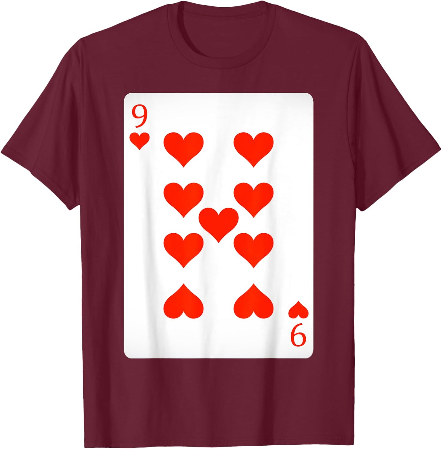 9 Nine Of Hearts Playing Cards Shirt Easy Halloween Costume T-Shirt - T-Shirt | Maroon