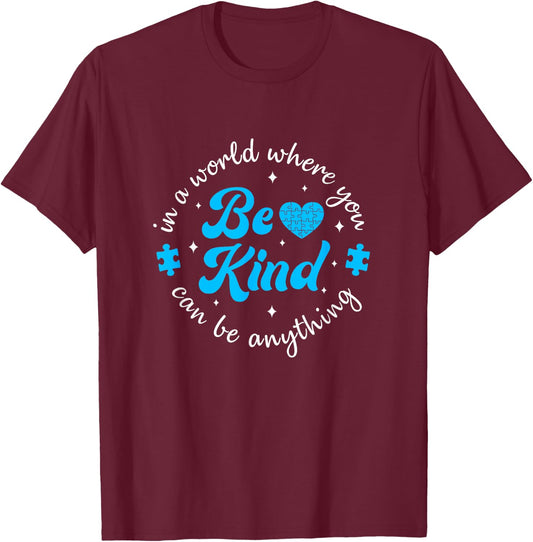Autism Be Kind Women Kids Blue Be Kind Autism Awareness T-Shirt - T-Shirt | Maroon