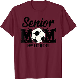 Senior Mom Class Of 2024 Soccer T-Shirt - T-Shirt | Maroon