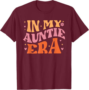 In My Auntie Era for Cute Aunt Life Retro Groovy Mothers Day T-Shirt - T-Shirt | Maroon