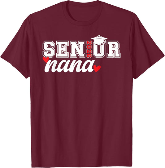 Senior Nana Class Of 2026 Nana Grandma Senior Nana 2026 T-Shirt - T-Shirt | Maroon