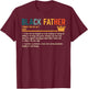 Fathers Day Black Father Definition African American Dad T-Shirt - T-Shirt | Maroon