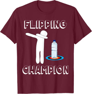 Water Bottle Flipping Dabbing Flipping Champion T-Shirt - T-Shirt | Maroon