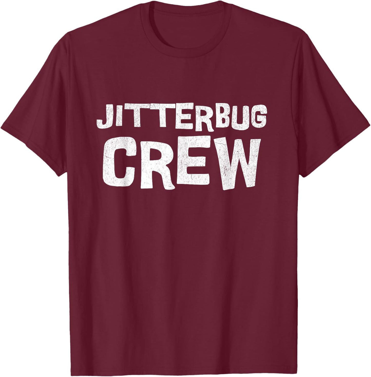 Jitterbug dance crew swing dancing Lindy hop dance T-Shirt - T-Shirt | Maroon