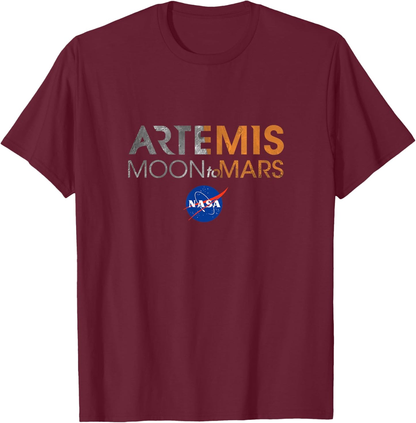 NASA Approved Artemis Moon To Mars Space Officially Licensed T-Shirt - T-Shirt | Maroon