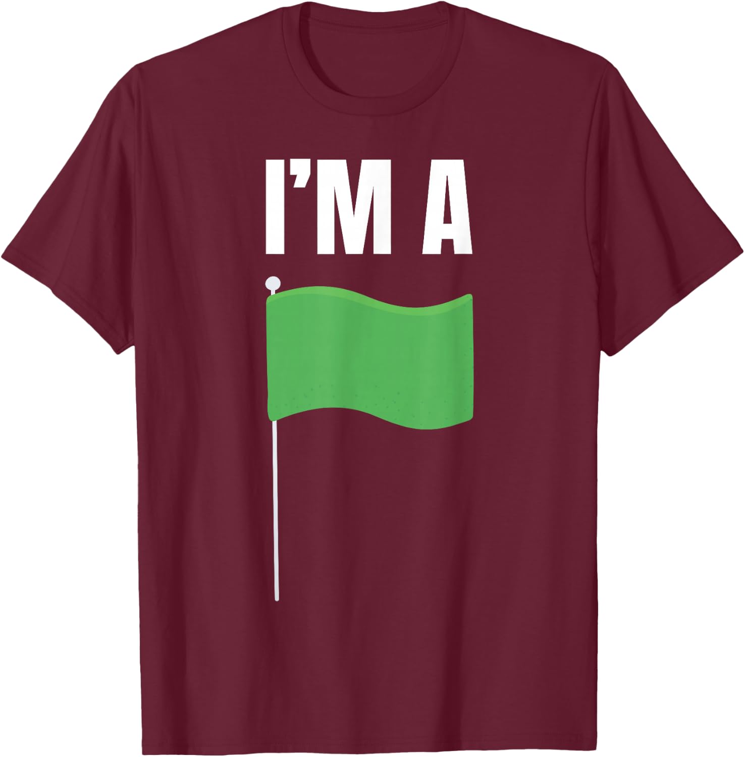 Boyfriend and Girlfriend Valentines Apparel -Adults Green Flag , Small, Black, Short Sleeve, , Letter Print T-Shirt - T-Shirt | Maroon