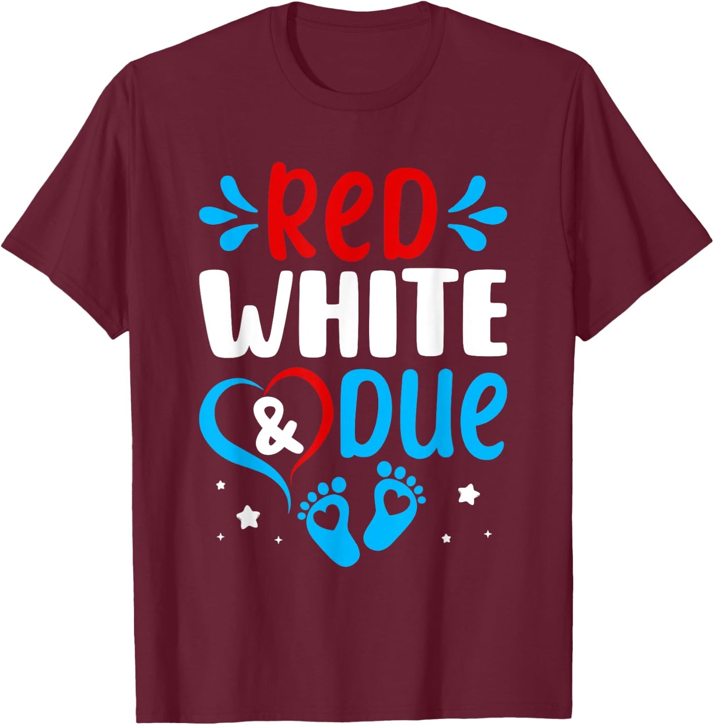 Red White Baby Due Shower 4th Of July Pregnancy Announcement T-Shirt - T-Shirt | Maroon