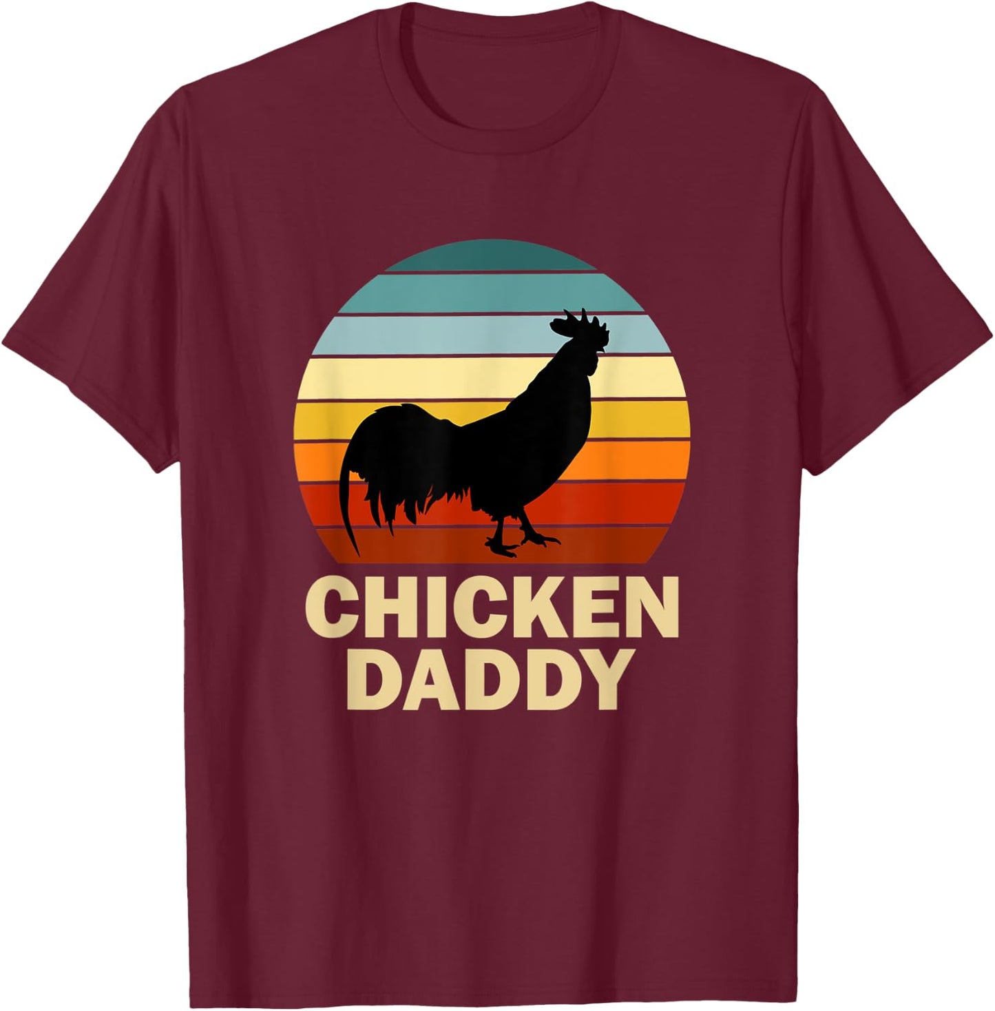 Chicken Daddy Vintage Chicken Daddy Farmer T-Shirt - T-Shirt | Maroon