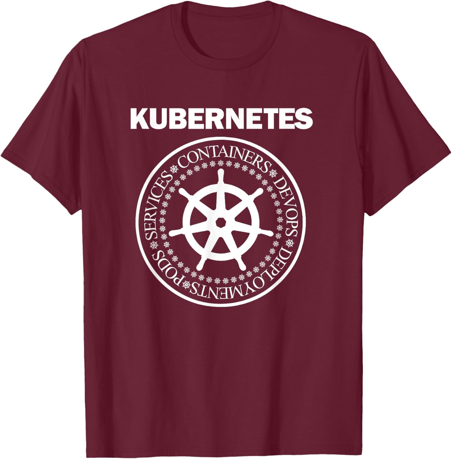 Kubernetes DevOps Programming Container Docker Services T-Shirt - T-Shirt | Maroon