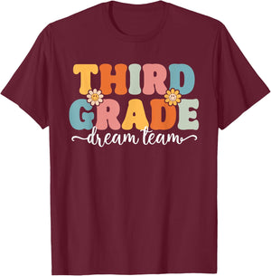 Third Grade Dream Team Back To School Teachers Students Women Kids T-Shirt - T-Shirt | Maroon