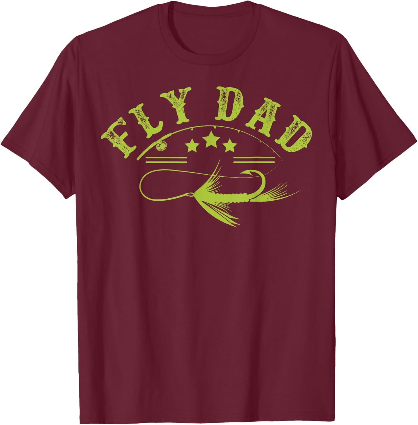 Dad Fly Fishing Fisherman T-Shirt - T-Shirt | Maroon