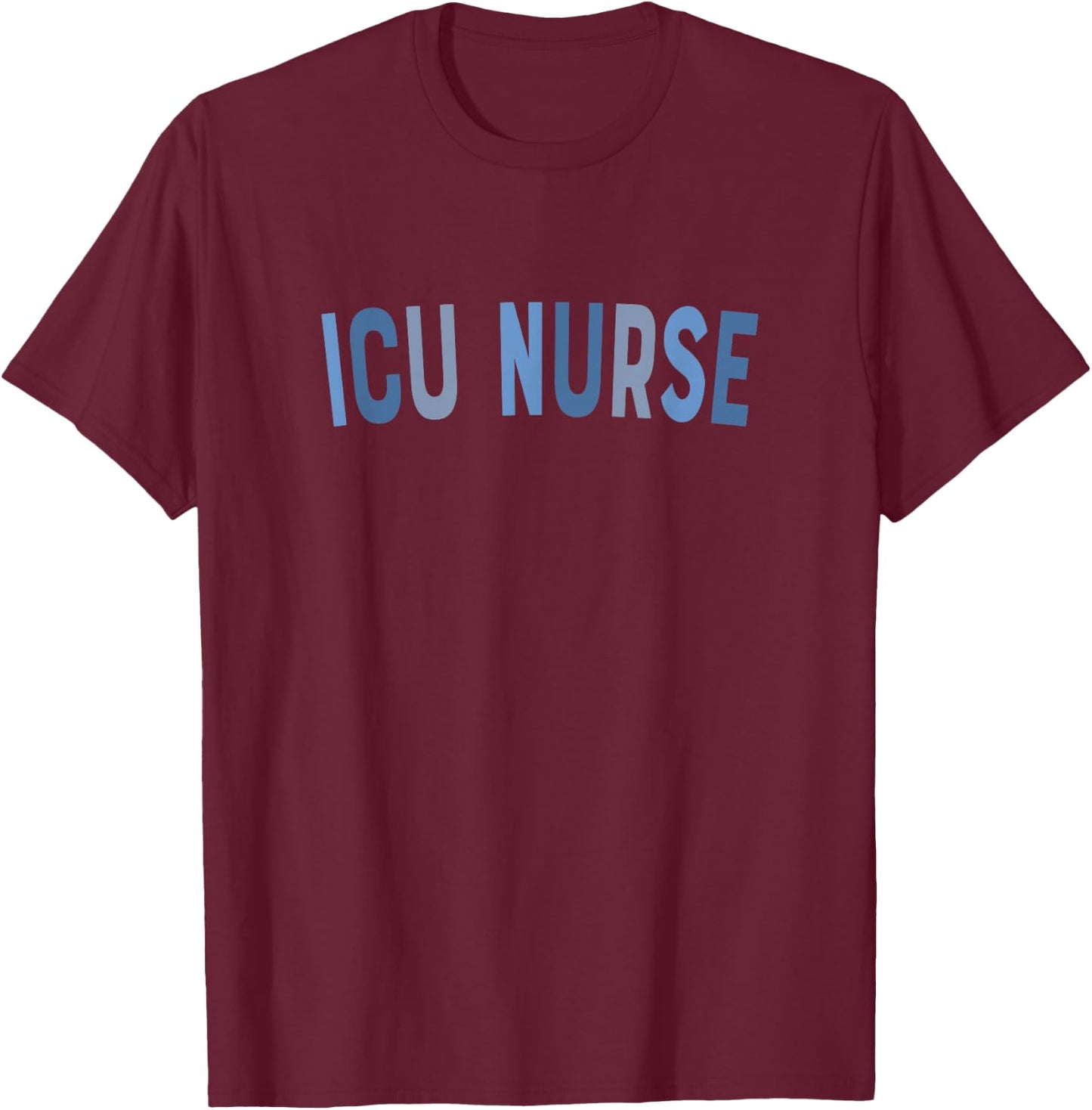 Vintage ICU Nurse Intensive Care Unit Nurse Emergency Nurse T-Shirt - T-Shirt | Maroon