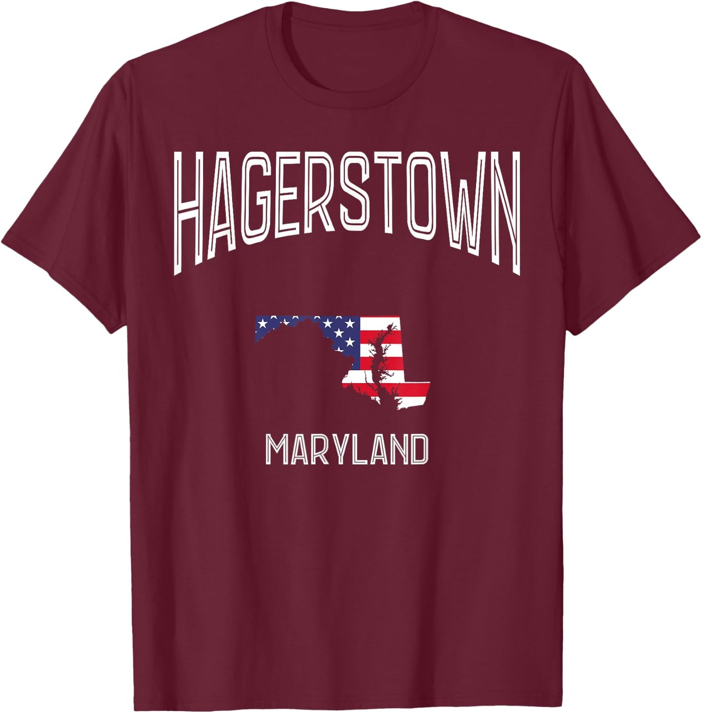 Hagerstown Maryland MD Throwback Vintage USA Flag T-Shirt - T-Shirt | Maroon